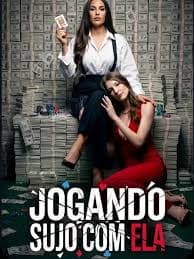Capa do vídeo Jogando Sujo com Ela
