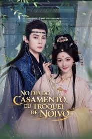 Capa do vídeo No Dia do Casamento Eu Troquei de Noivo