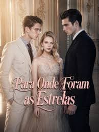 Capa de Para Onde Foram as Estrelas